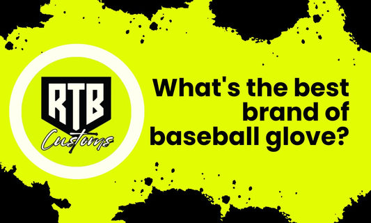 What's the best brand of baseball glove?