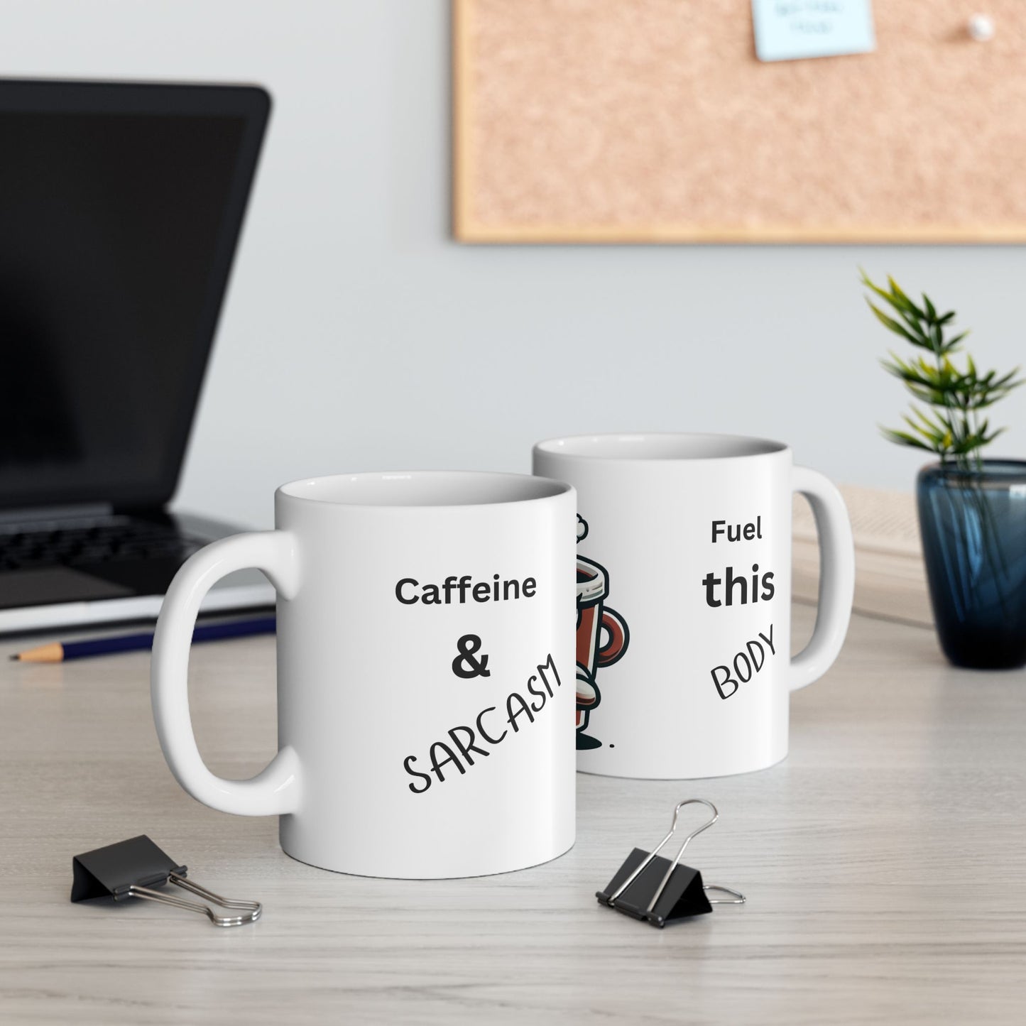 Funny Coffee Mug - 11oz & 15oz - Perfect Gift for Coffee Lovers