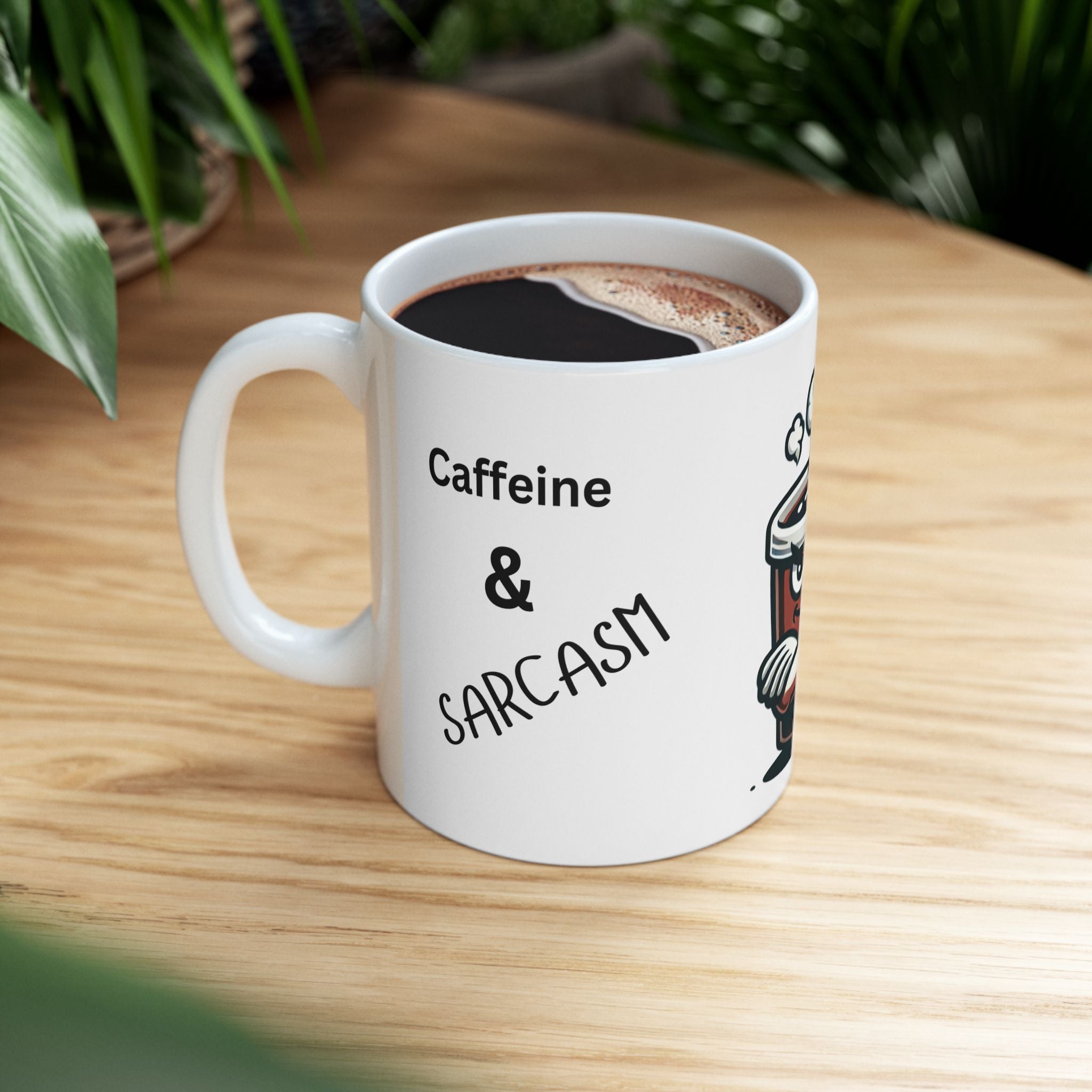 Funny Coffee Mug - 11oz & 15oz - Perfect Gift for Coffee Lovers